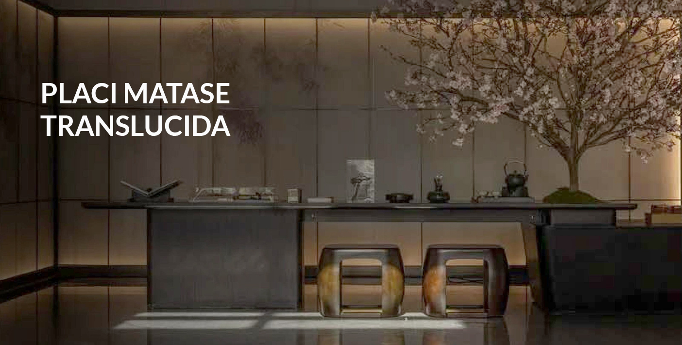 Placi Matase Translucida